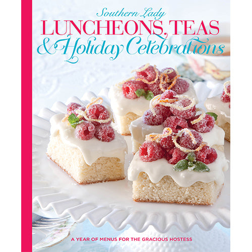 Luncheons, Teas & Holiday Celebrations Book