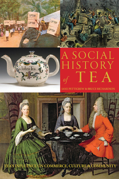A Social History of Tea - Autographed
